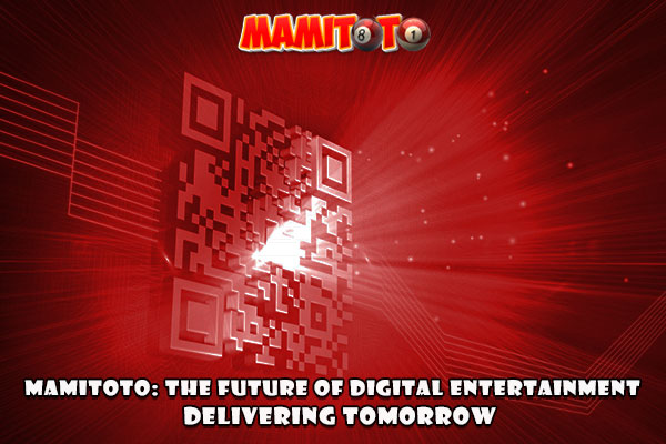 MAMITOTO: The Future of Digital Entertainment - Delivering Tomorrow